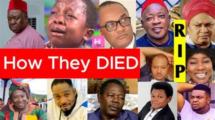 Did any nollywood actor died?