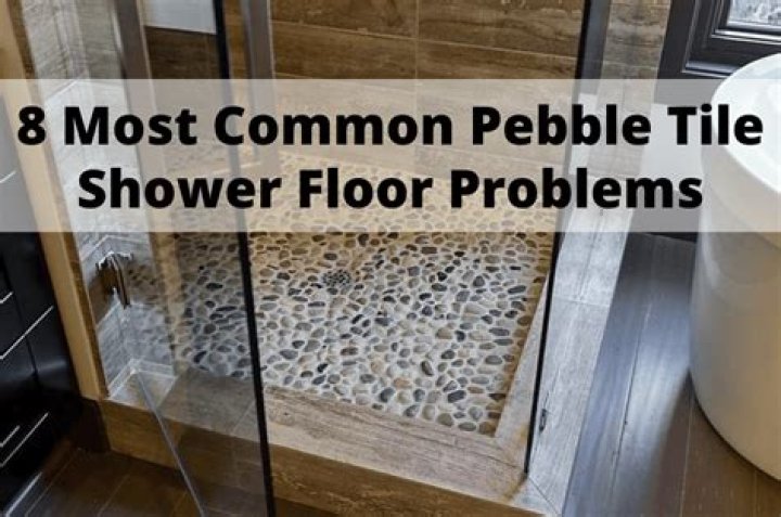 Do pebble shower floors hurt?