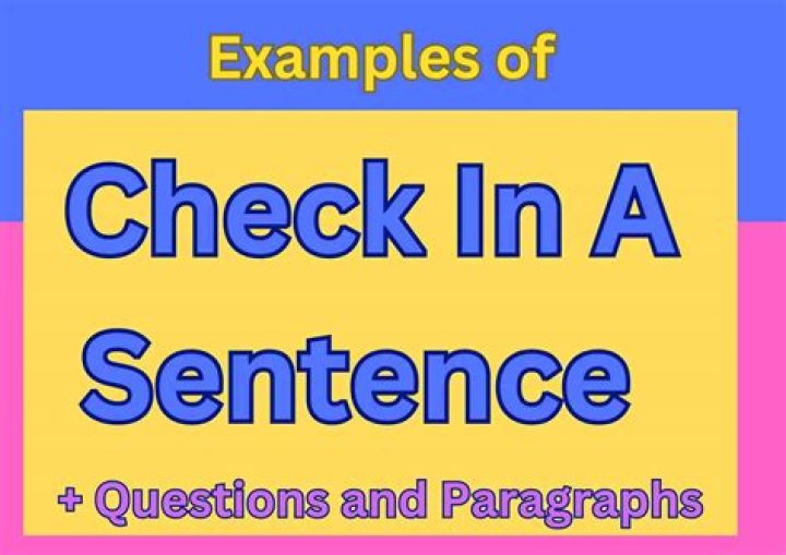 For check in a sentence?