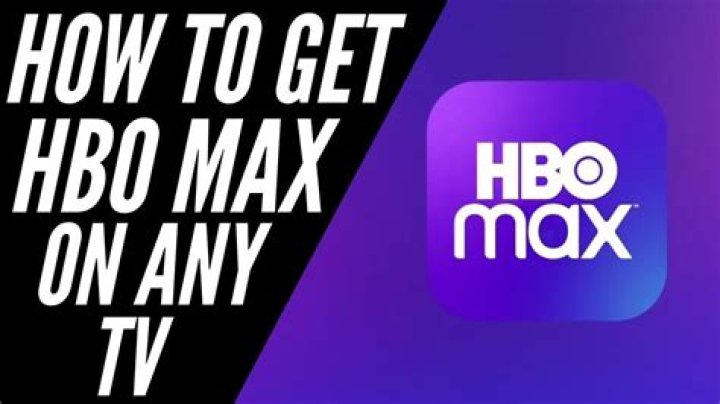 How do i get hbo max?