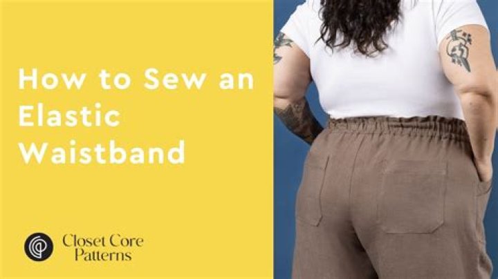 How to stretch waistbands?