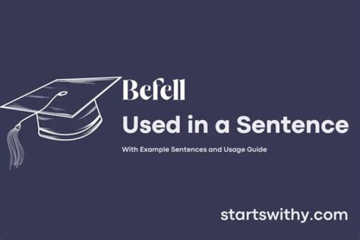 How to use befell in sentence?