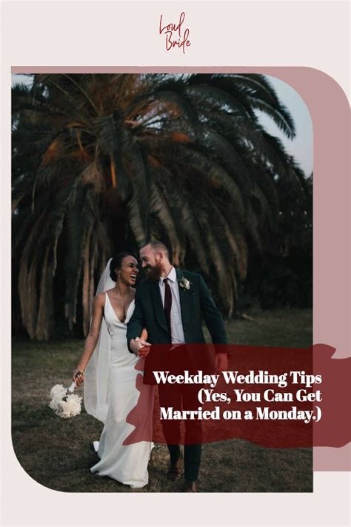 Should i get married on a weekday?