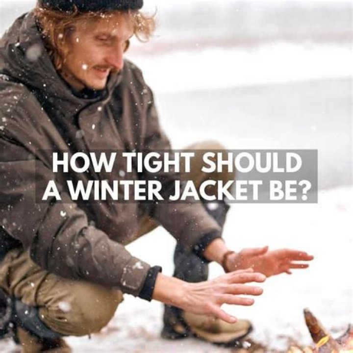 Should winter jackets be tight or loose?