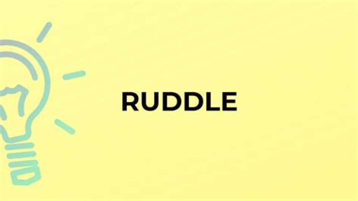 What's the meaning of ruddle?