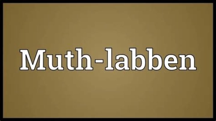 What does muth-labben meaning?