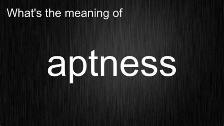 What does my aptness mean?