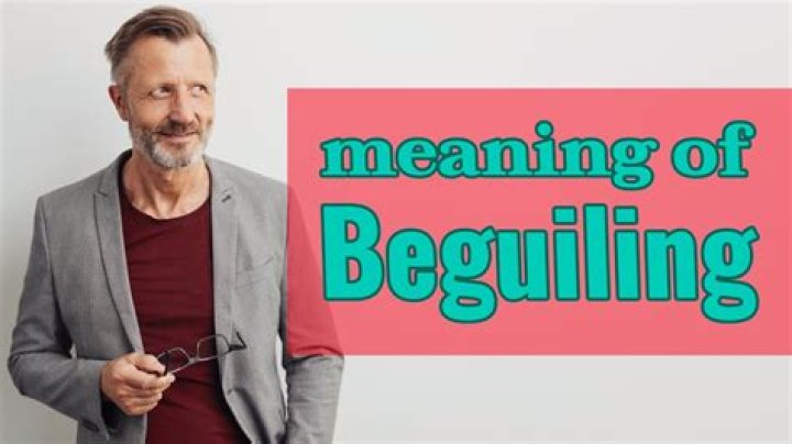 What is a beguiling person?