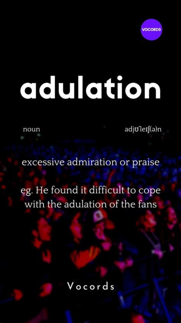 What is excessive admiration?