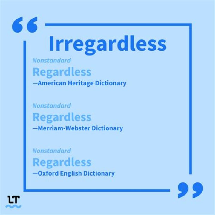 Whats a sentence for irregardless?