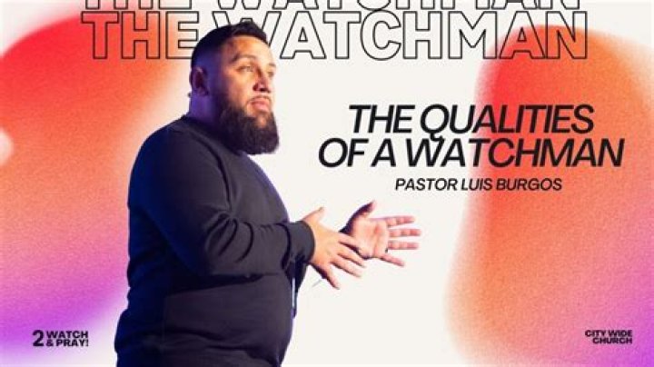 Whats a watchman in the bible?