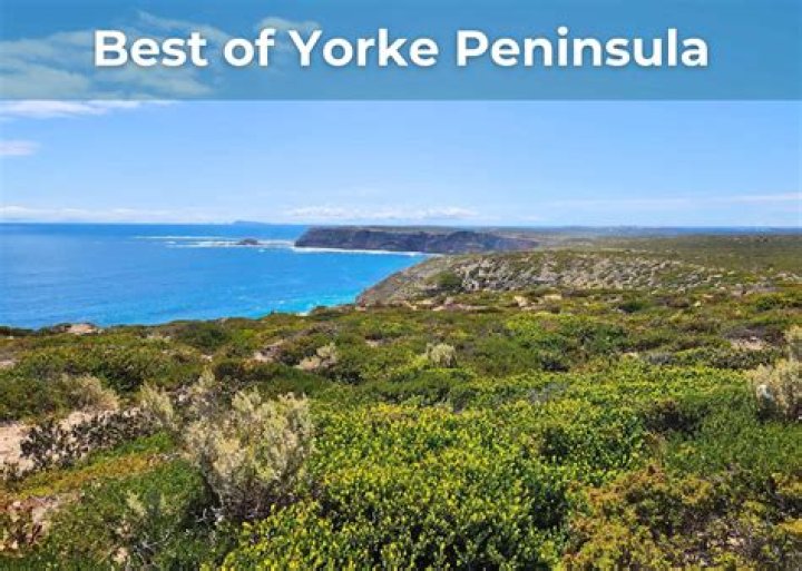 Whats on yorke peninsula?