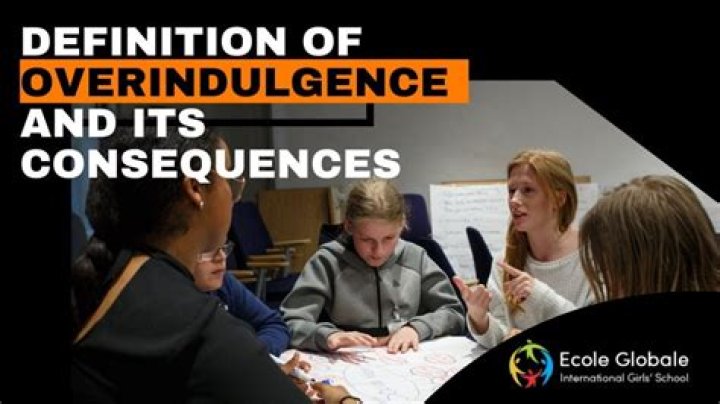 Whats the definition of overindulgence?