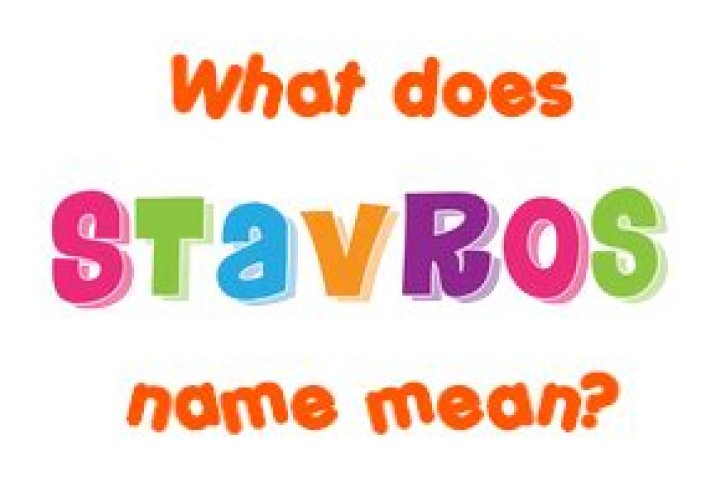 Whats the meaning of stavros?