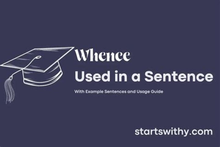 When do you use whence in a sentence?