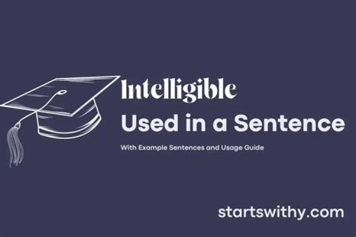 When to use intelligible in a sentence?