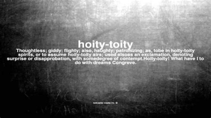 Where did hoity toity come from?