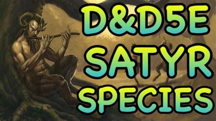 Where do satyrs live?