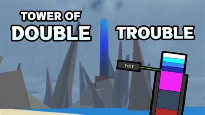 Where is tower of double trouble?
