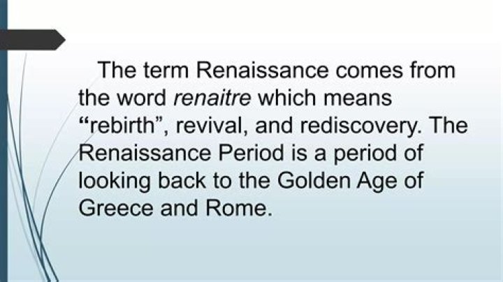 Which means rebirth revival and rediscovery?