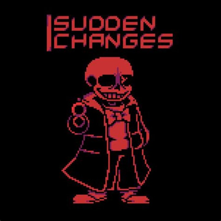 Who is sudden changes sans?