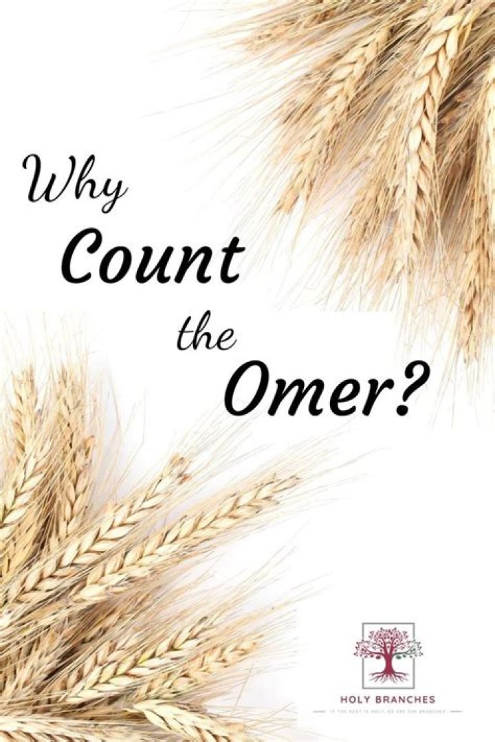 Why count the omer?