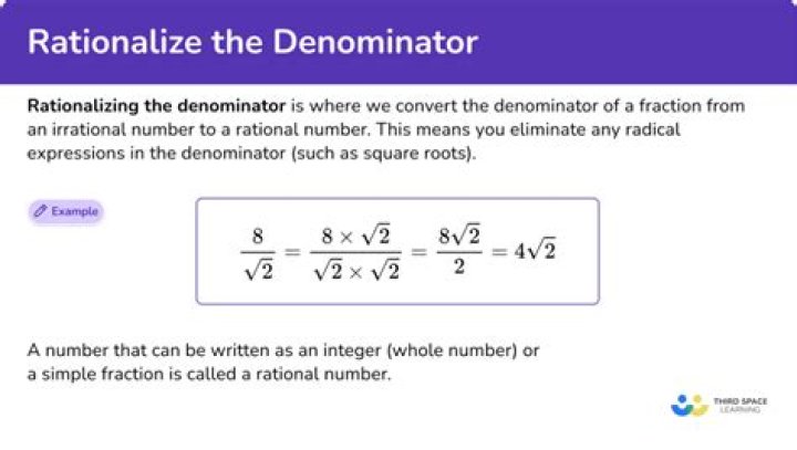 Why do we rationalise the denominator?