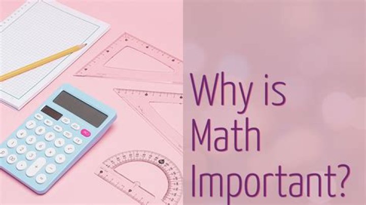 Why is math important?