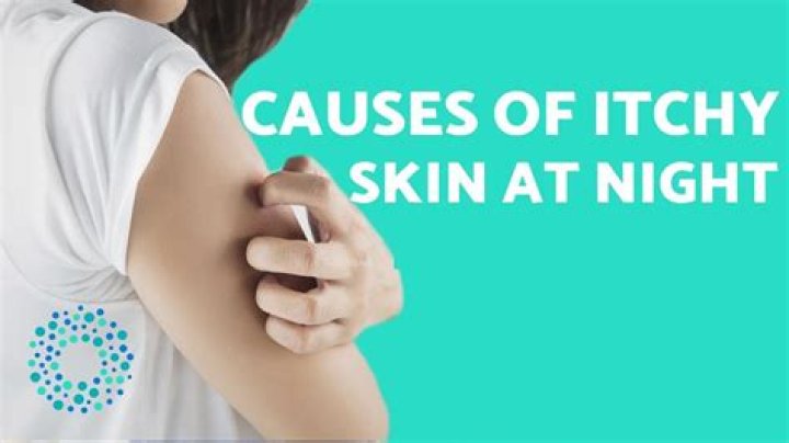 Why is my whole body itches at night?