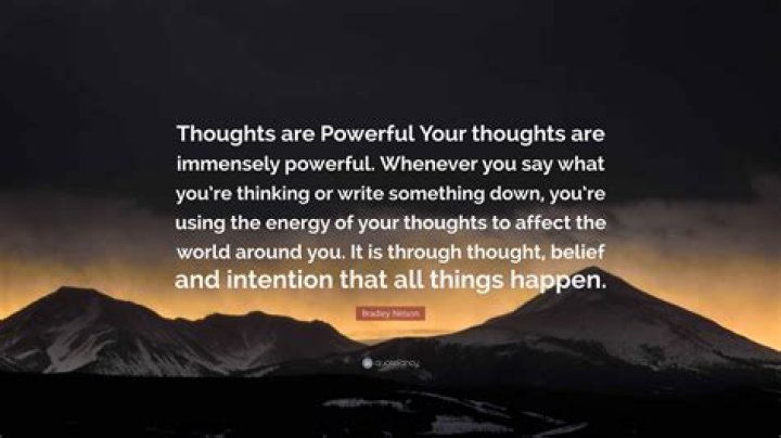 Why thoughts are powerful?