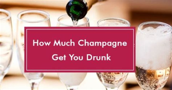 Will champagne get you drunk?