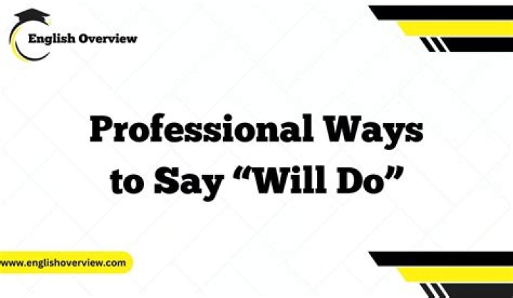 Will do what is it?
